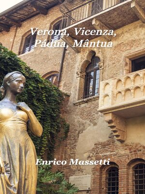cover image of Verona, Vicenza, Pádua, Mântua